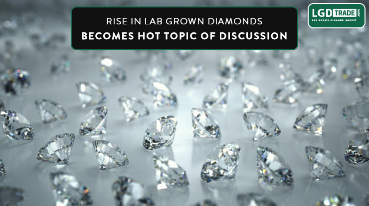 Lab Grown Diamonds