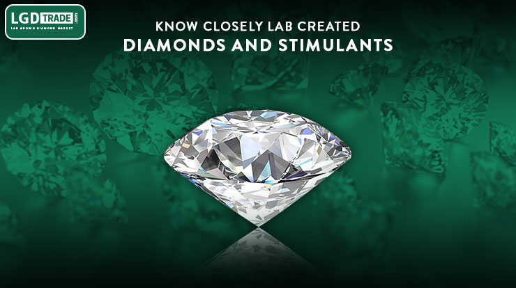 Know-Closely-Lab-Created-Diamonds-and-Stimulants